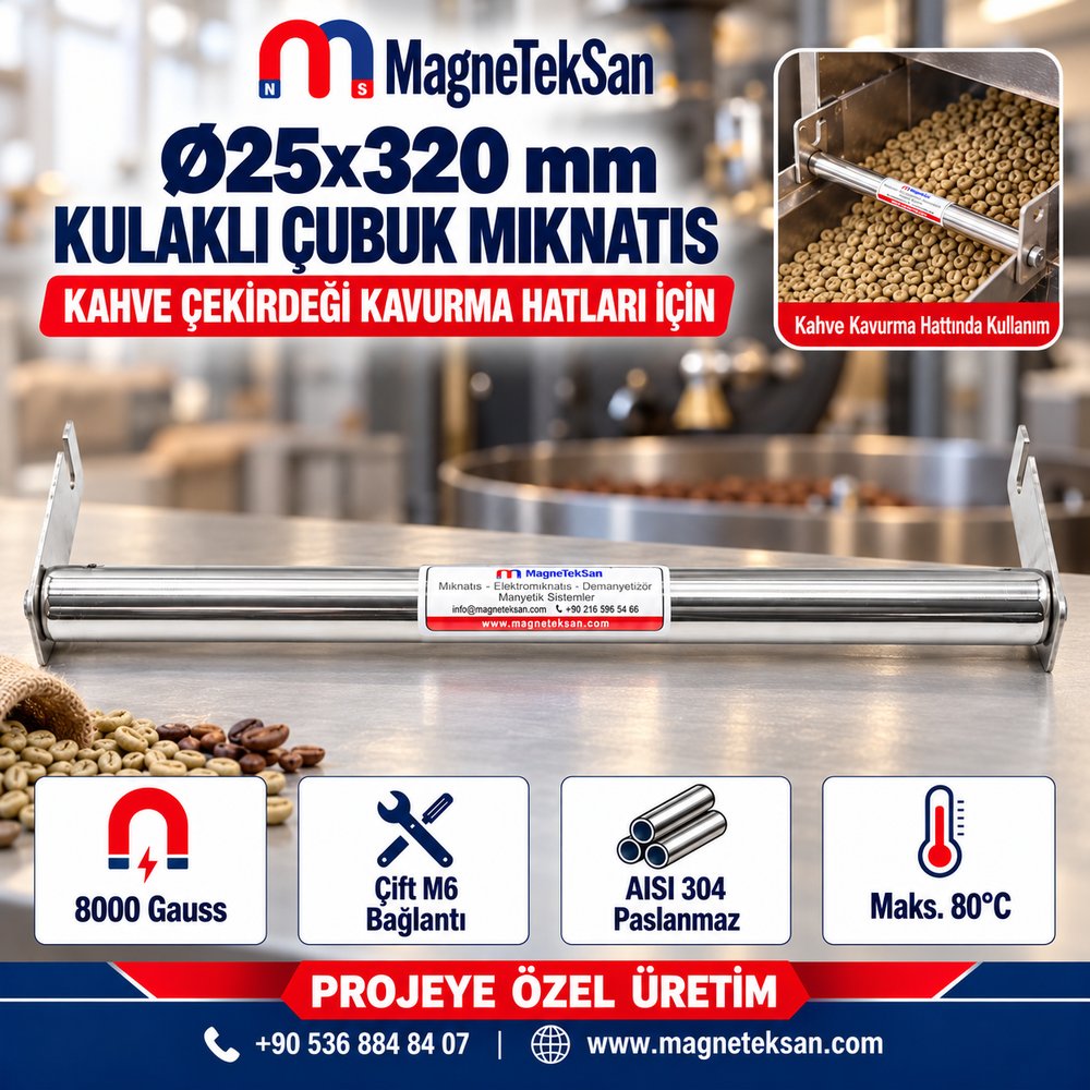 Ø25x320 mm kulaklı neodyum çubuk mıknatıs afişi: 8000 Gauss, çift M6 bağlantı, kahve çekirdeği kavurma hattında kullanım